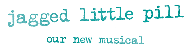 Jagged Little Pill | Official Broadway Site